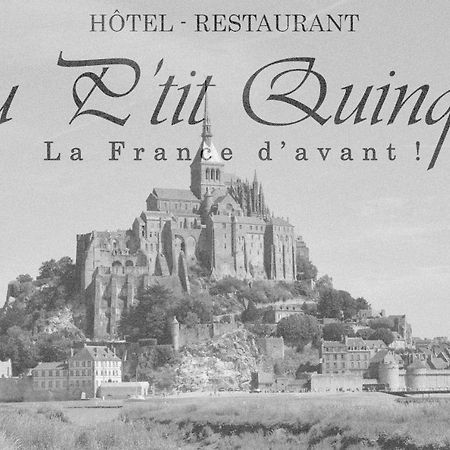 Au P'Tit Quinquin Hotel Ceaux Bagian luar foto